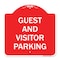 Signmission Designer Series Sign Guest and Visitor Parking, Red & White Aluminum Sign, 18" x 18", RW-1818-23933 A-DES-RW-1818-23933 - alternate 1